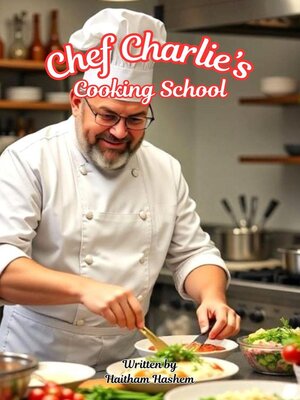 cover image of Chef Charlie's Cooking School